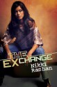 The Exchange - Nikki Rashan