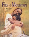 Fire on the Mountain - Jane Kurtz, E.B. Lewis