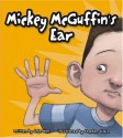 Mickey McGuffin's Ear (Mickey McGuffin) - John Hall