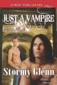 Just a Vampire [Tribal Bonds 1] (Siren Publishing Classic Manlove) - Stormy Glenn