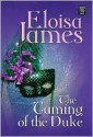 The Taming of the Duke (Essex Sisters #3) - Eloisa James