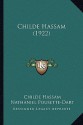 Childe Hassam (1859-1935) - Childe Hassam, Ira Spanierman Gallery