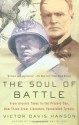 The Soul of Battle: From Ancient Times to the Present Day - Victor Davis Hanson