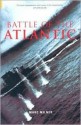 Battle of the Atlantic - Marc Milner