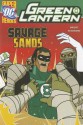 Savage Sands (Green Lantern) - J.E. Bright, Dan Schoening