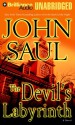 The Devil's Labyrinth - John Saul