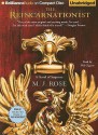 The Reincarnationist - M.J. Rose, Phil Gigante