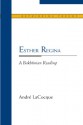 Esther Regina: A Bakhtinian Reading - André LaCocque