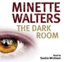 Dark Room, the - Minette Walters