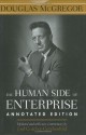 The Human Side of Enterprise, Annotated Edition - Douglas McGregor, Joel Cutcher-Gershenfeld