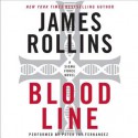 Bloodline: A Sigma Force Novel (Audio) - James Rollins, Peter Jay Fernandez