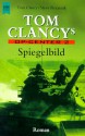 Spiegelbild (Tom Clancy's Op-Center, #2) - Tom Clancy, Steve Pieczenik, Jeff Rovin