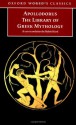 The Library of Greek Mythology (World's Classics) - Apollodorus, Robin Hard