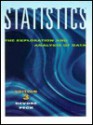 Statistics: The Exploration and Analysis of Data (Statistics) - Jay L. DeVore, Roxy Peck