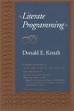 Literate Programming - Donald Ervin Knuth