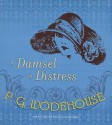 A Damsel in Distress - P.G. Wodehouse, Frederick Davidson