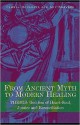 From Ancient Myth to Modern Healing: Themis: Goddess of Heart-Soul, Justice and Reconciliation - Pamela Donleavy, Ann Shearer