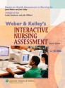 Weber and Kelley's Interactive Nursing Assessment on CD-ROM - Janet R. Weber, Lesley Henderson, Julie Williard, Jane Kelley