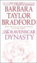 The Ravenscar Dynasty (Ravenscar #1) - Barbara Taylor Bradford