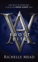 Frostbite: : Vampire Academy Volume 2 - Richelle Mead