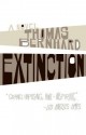 Extinction: A Novel - Thomas Bernhard