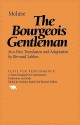 The Bourgeois Gentleman - Molière