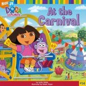 At the Carnival (Dora the Explorer) - Leslie Valdes