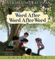 Word After Word After Word - Patricia MacLachlan, Jenna Lamia