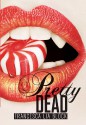 Pretty Dead - Francesca Lia Block