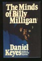 The Minds of Billy Milligan - Daniel Keyes