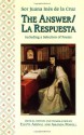 The Answer & La Respuesta - Juana Inés de la Cruz