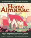 Home Almanac: Everything You Need to Care for Your Home - Alice Wong