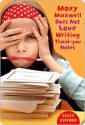 Moxy Maxwell Does Not Love Writing Thank-you Notes - Peggy Gifford, Valorie Fisher