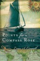 Points for a Compass Rose - Evan S. Connell