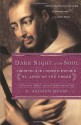 Dark Night of the Soul: A Masterpiece in the Literature of Mysticism by St. John of the Cross - Juan de la Cruz, E. Allison Peers, St. John of the Cross