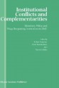 Institutional Conflicts and Complementarities: Monetary Policy and Wage Bargaining Institutions in Emu - Robert Franzese, Peter Mooslechner, Martin Schürz