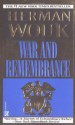 War and Remembrance - Herman Wouk