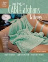 Lisa's New & Easy Cable Afghans & Throws - Lisa Naskrent, Ann Stratton, Carol Alexander