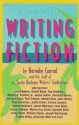 The Complete Guide to Writing Fiction - Barnaby Conrad, Santa Barbara Writer's Conference Staff