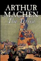 The Terror - Arthur Machen