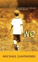 We - Michael Landweber