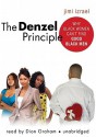 The Denzel Principle - Jimi Izrael, Dion Graham