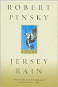 Jersey Rain - Robert Pinsky