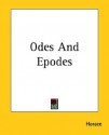 Odes and Epodes - Horace