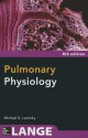 Pulmonary Physiology - Michael G Levitzky