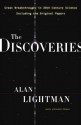 The Discoveries: Great Breakthroughs in 20th-century Science, Including the Original Papers - Alan Lightman