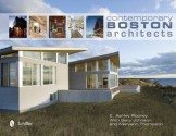 Contemporary Boston Architects - E. Ashley Rooney, Gary Johnson, Maryann Thompson