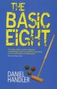 The Basic Eight - Daniel Handler