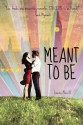 Meant to Be (Audio) - Lauren Morrill