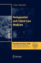 Perioperative and Critical Care Medicine: Educational Issues 2004 - Antonino Gullo, G. Berlot